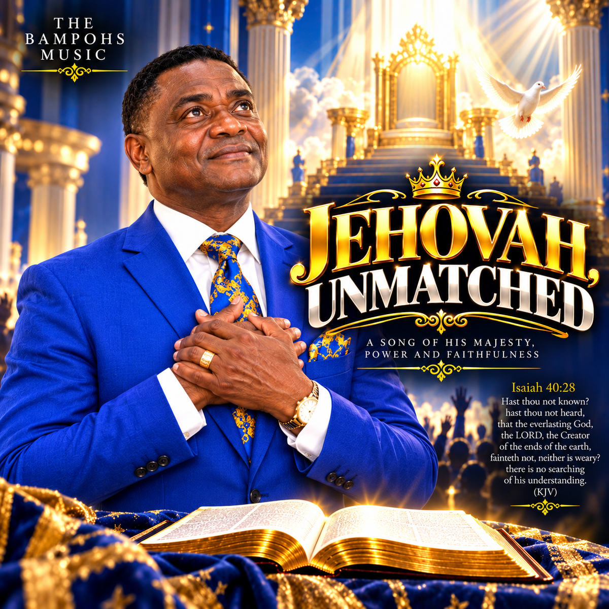 JEHOVAH, UNMATCHED